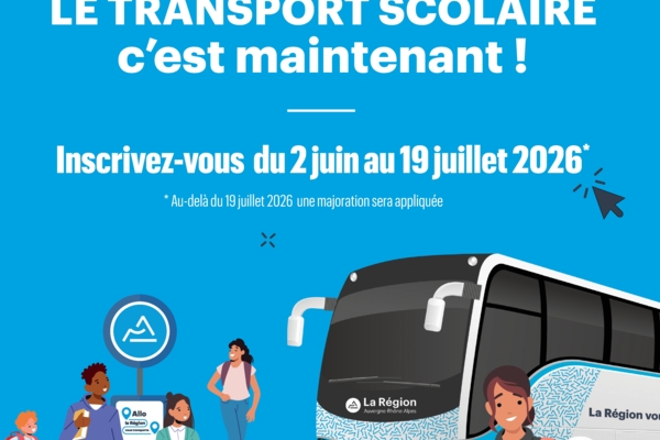  Inscriptions au transport scolaire pour la rentrée 2026 du 2 juin au 19 juillet 2026.   